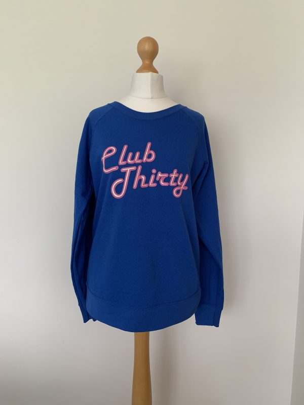 Club Thirty Sweatshirt